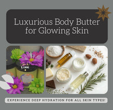 Load image into Gallery viewer, Shea Glow  Butter (SPA DAY)