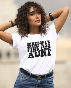 Somebody’s Fine Ass Aunt