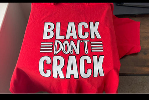Black Don’t Crack