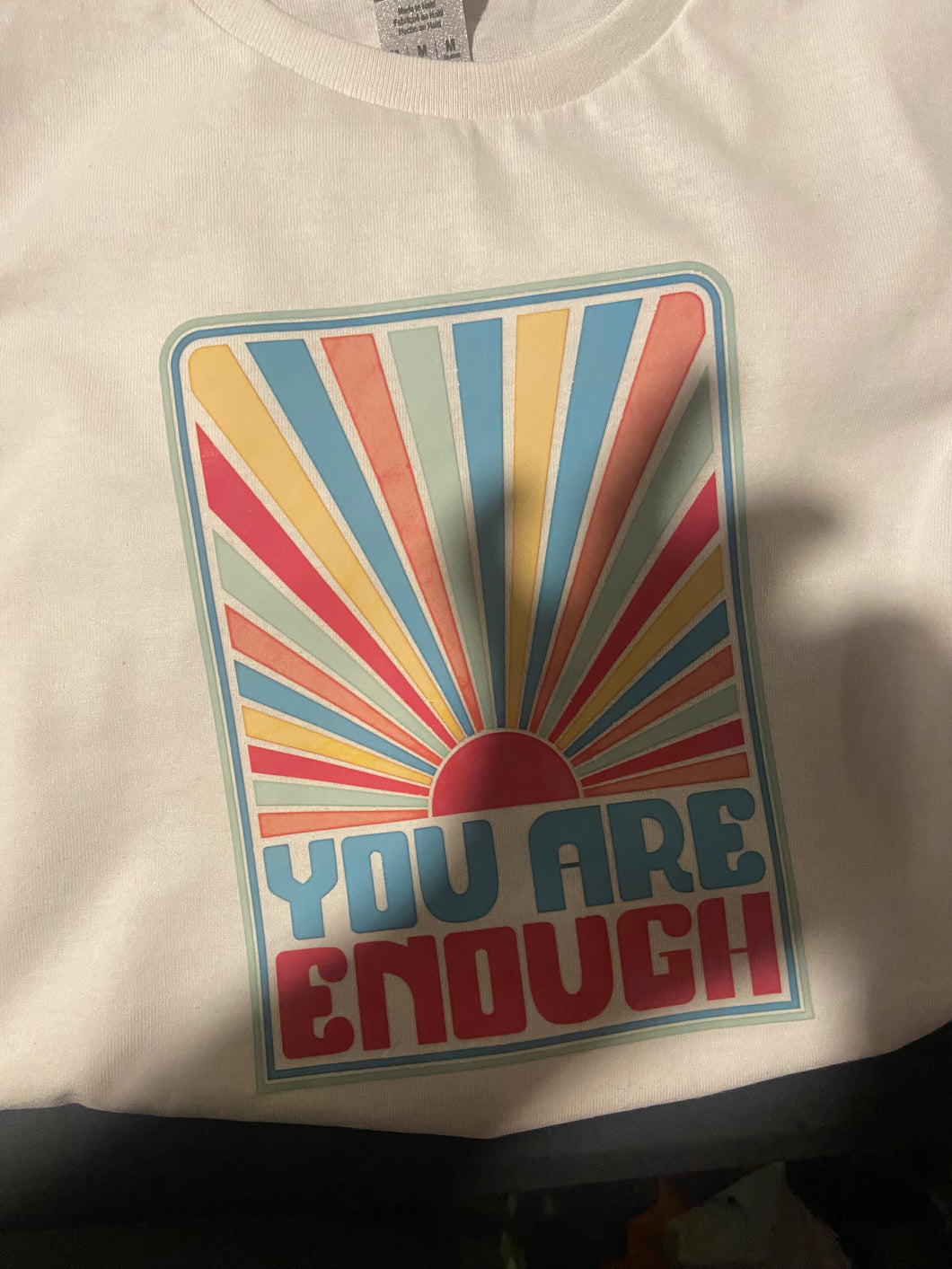 You Are Enough T-shirt( Blue Vibes)