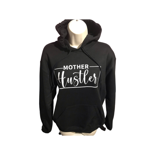 Mother Hustler Hoodie